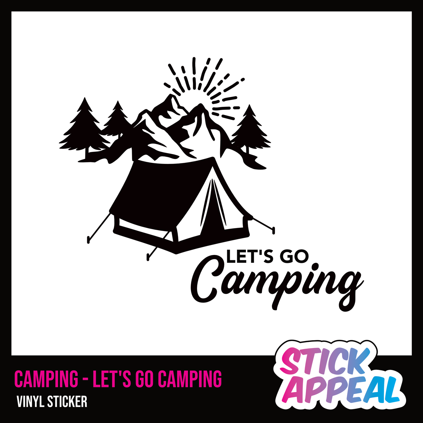 Camping - Let's Go Camping!