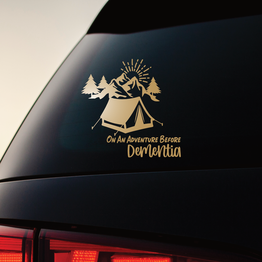 Camping - On An Adventure Before Dementia - Vinyl Sticker