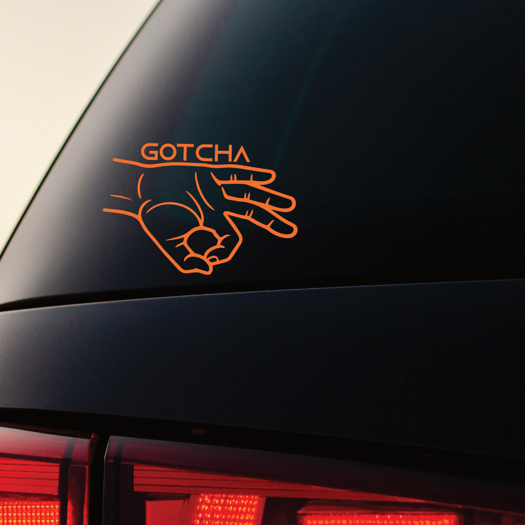 Gotcha - Vinyl Sticker